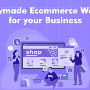 Readymade ecommerce website for your business